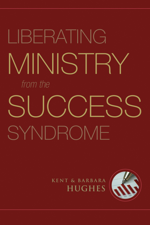 Cover image for book Liberating Ministry from the Success Syndrome