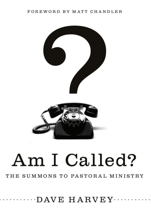 Cover image for book Am I Called? (Foreword by Matt Chandler)