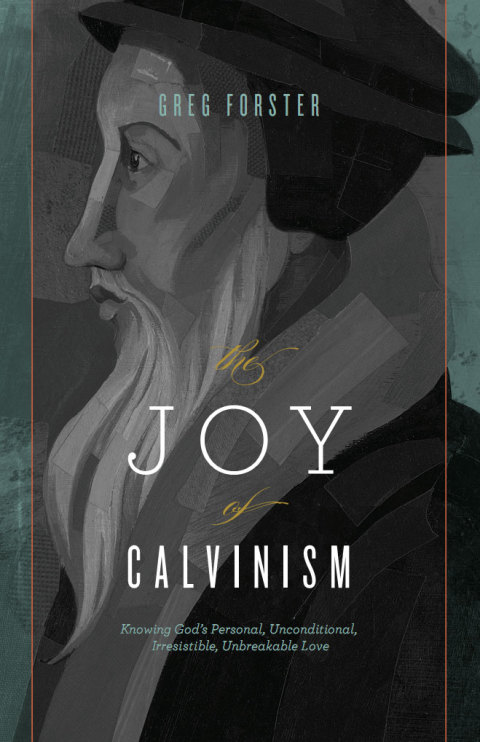 Cover image for book The Joy of Calvinism