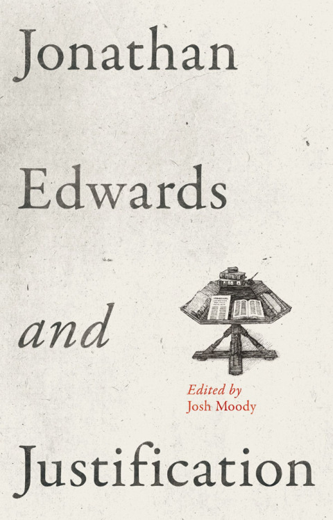 Cover image for book Jonathan Edwards and Justification