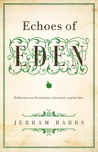 Cover image: Echoes of Eden 9781433536007