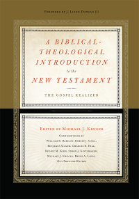 A Biblical-Theological Introduction to the New Testament ...