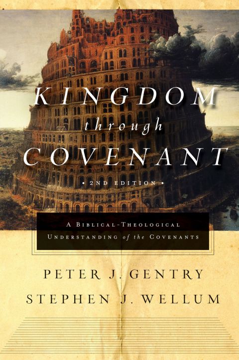 Cover image for book Kingdom through Covenant (Second Edition)