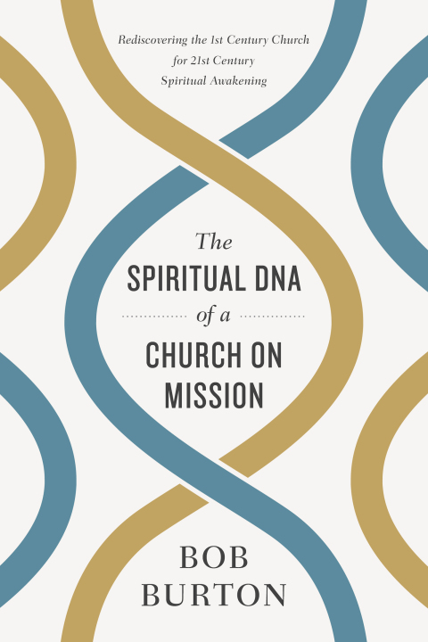 Cover image for book The Spiritual DNA of a Church on Mission