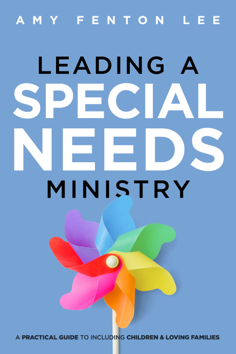 Cover image for book Leading a Special Needs Ministry