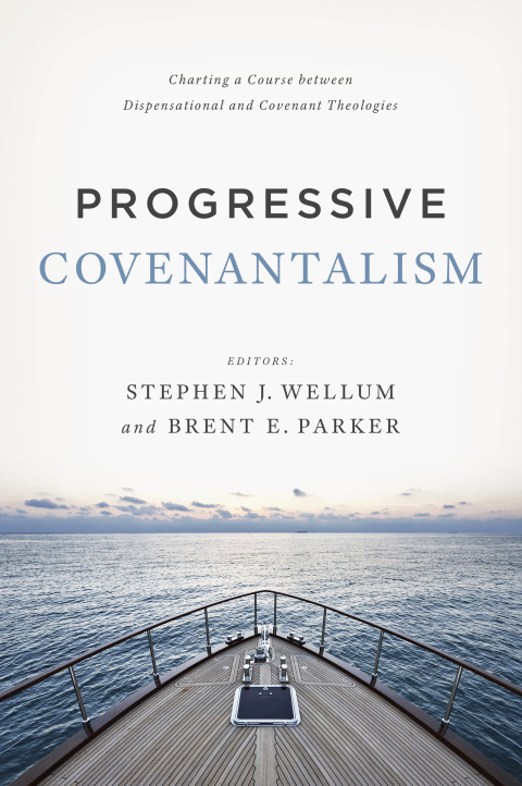 Cover image for book Progressive Covenantalism