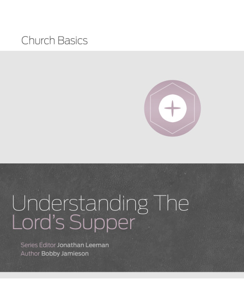 Cover image for book Understanding The Lord's Supper