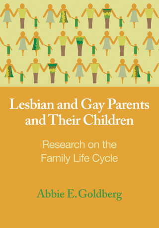 Lesbian and Gay Parents and Their Children