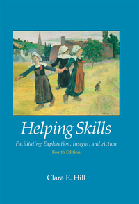 Cover image: Helping Skills: Facilitating Exploration, Insight, and Action 4th edition 9781433816789