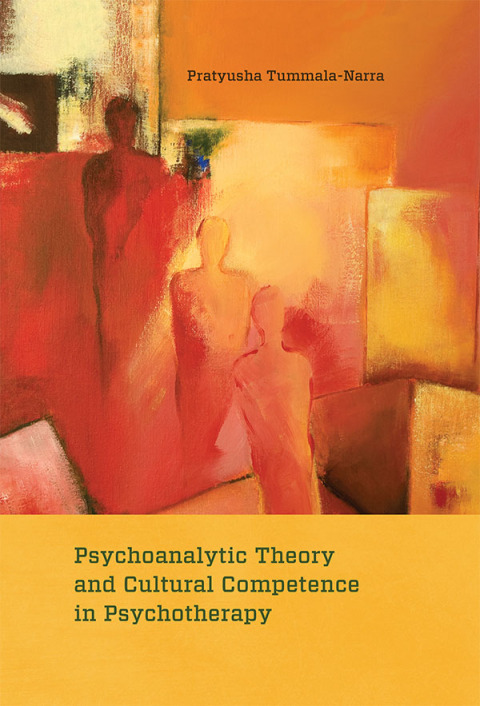 Cover image for book Psychoanalytic Theory and Cultural Competence in Psychotherapy