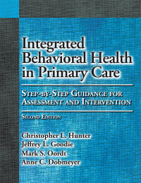 Cover image: Integrated Behavioral Health in Primary Care 9781433823817
