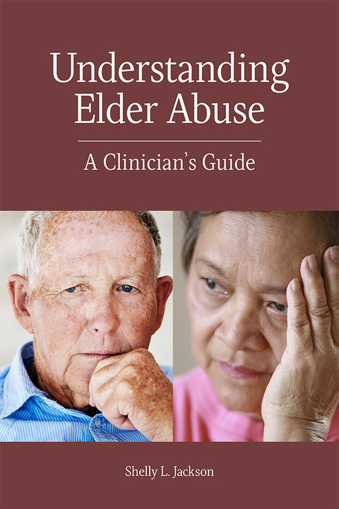 Cover image for book Understanding Elder Abuse