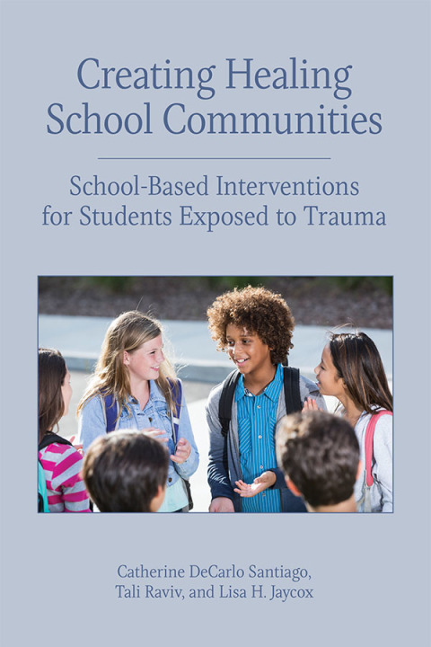 Cover image for book Creating Healing School Communities