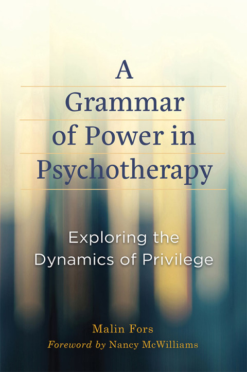 Cover image for book A Grammar of Power in Psychotherapy