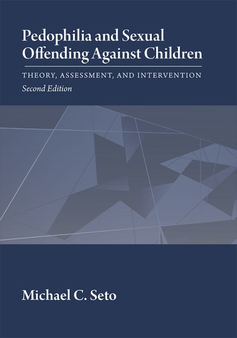Cover image for book Pedophilia and Sexual Offending Against Children