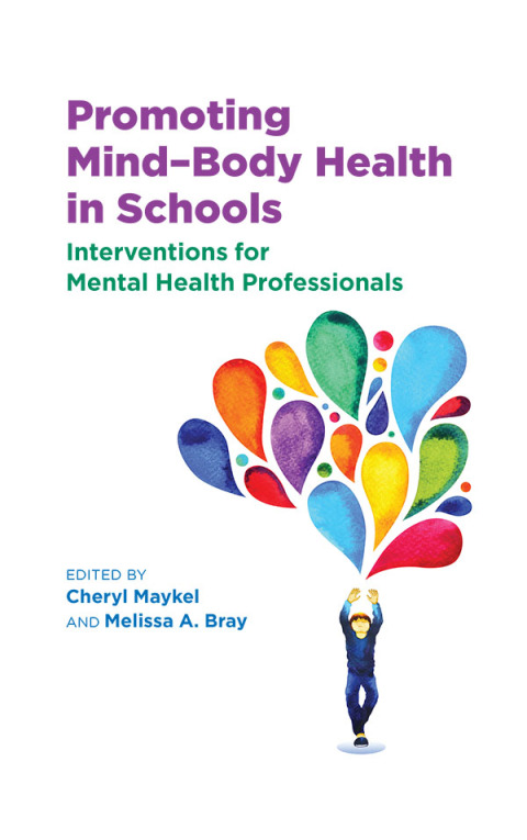 Cover image for book Promoting Mind–Body Health in Schools