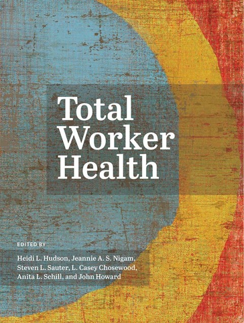 Total Worker Health 