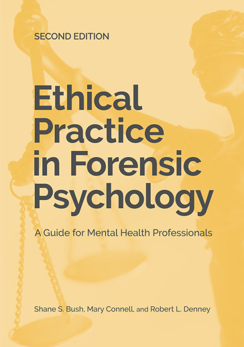 Cover image for book Ethical Practice in Forensic Psychology
