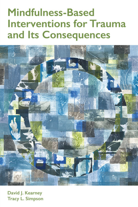 Cover image for book Mindfulness-Based Interventions for Trauma and Its Consequences