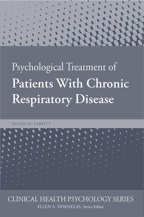 Cover image for book Psychological Treatment of Patients with Chronic Respiratory Disease