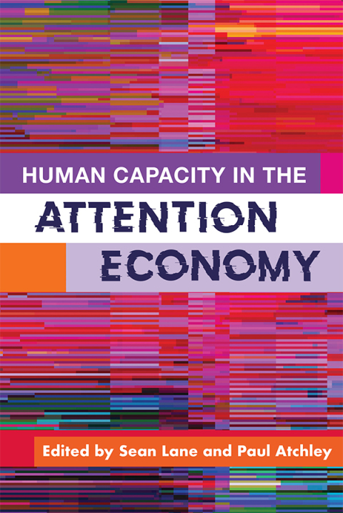 Cover image for book Human Capacity in the Attention Economy