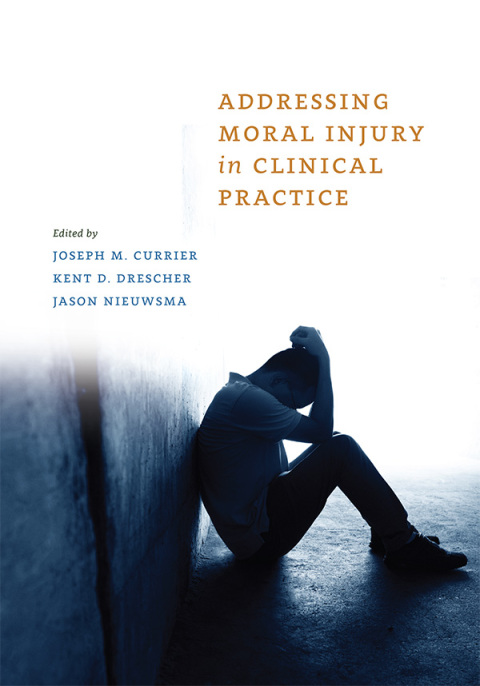 Cover image for book Addressing Moral Injury in Clinical Practice