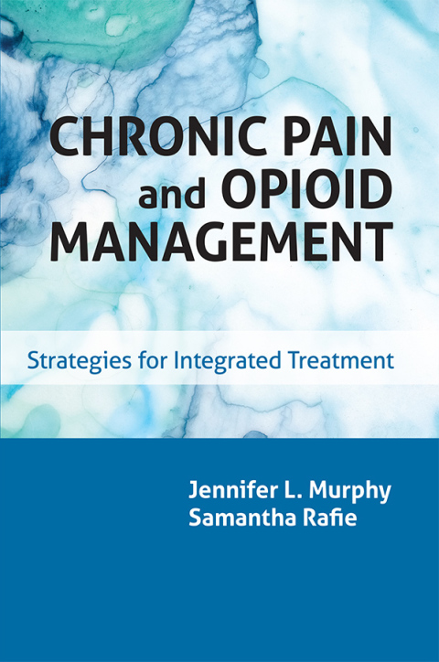 Cover image for book Chronic Pain and Opioid Management