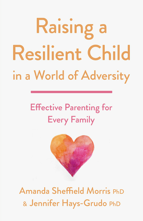 Cover image for book Raising a Resilient Child in a World of Adversity