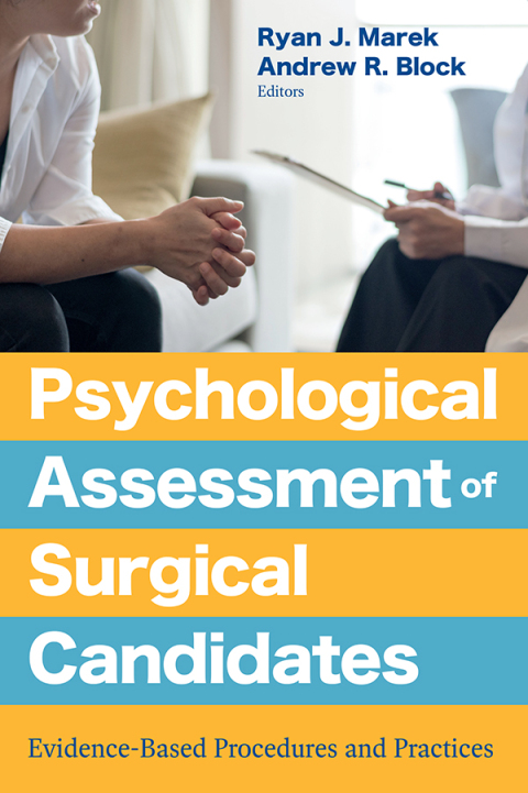 Psychological Assessment of Surgical Candidates 