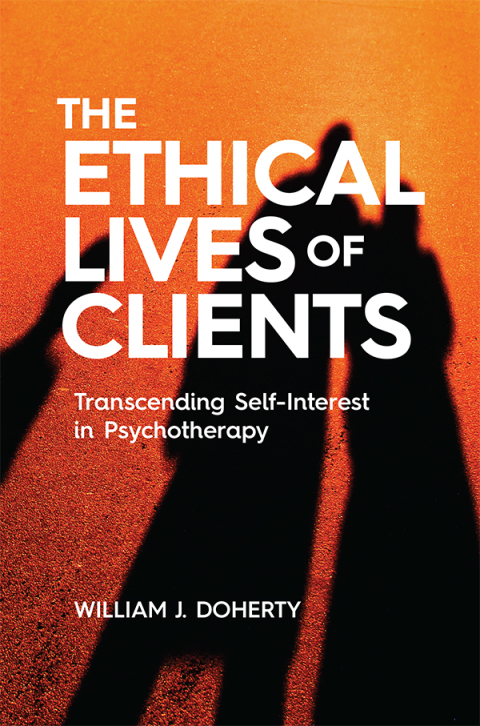 Cover image for book The Ethical Lives of Clients