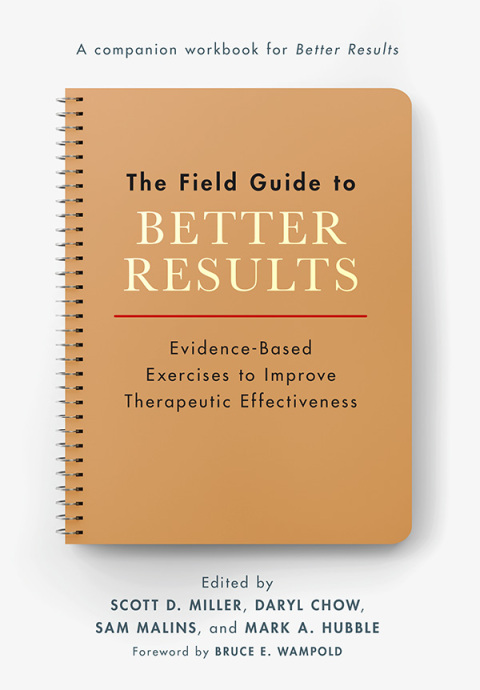 Cover image for book The Field Guide to Better Results