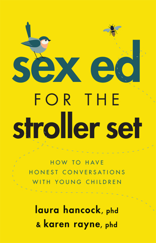 Sex Ed for the Stroller Set