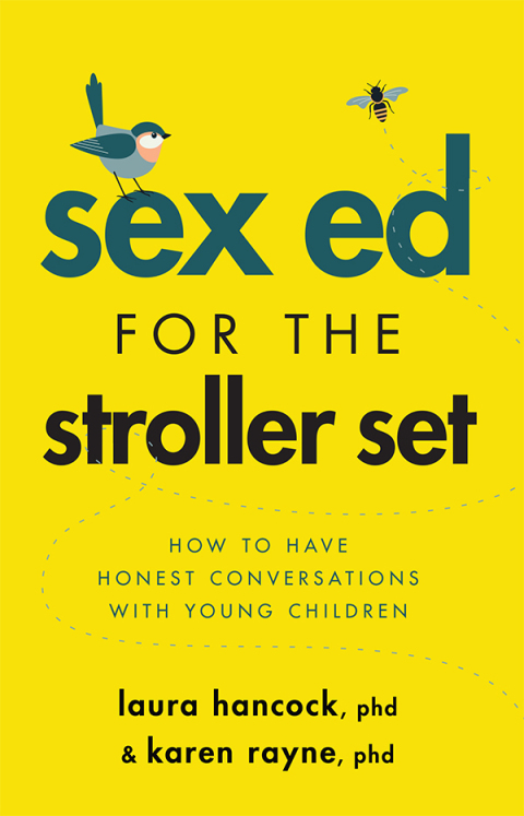 Cover image for book Sex Ed for the Stroller Set