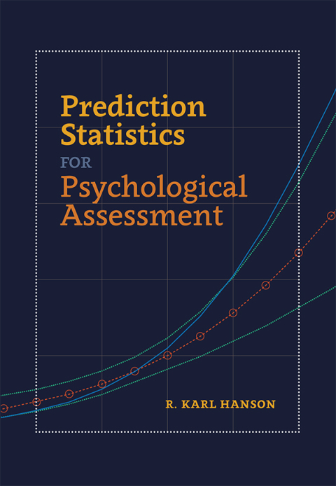 Cover image for book Prediction Statistics for Psychological Assessment