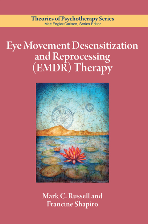 Eye Movement Desensitization and Reprocessing (EMDR) Therapy 