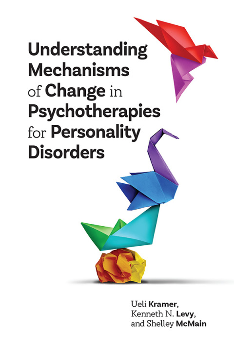 Understanding Mechanisms of Change in Psychotherapies for Personality Disorders 