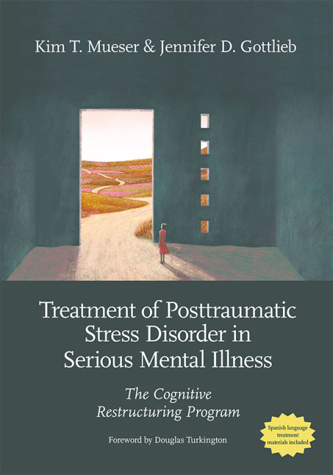 Treatment of Posttraumatic Stress Disorder in Serious Mental Illness 