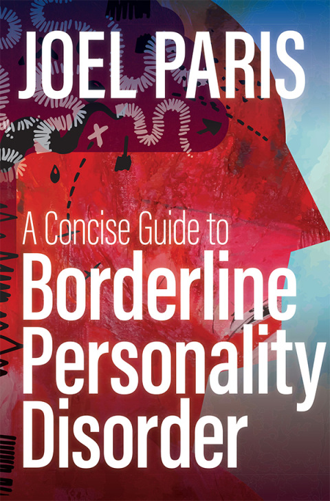 A Concise Guide to Borderline Personality Disorder 