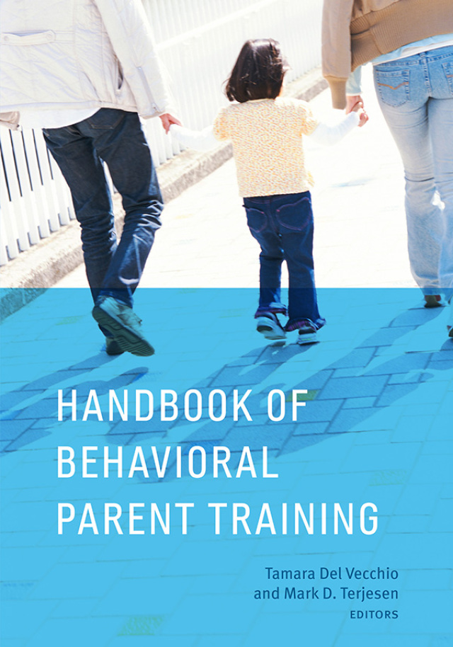 Handbook of Behavioral Parent Training
