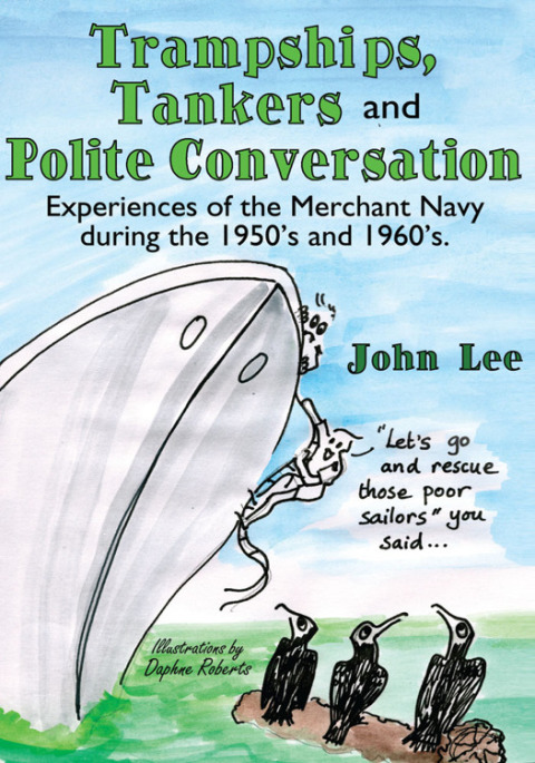 Cover image for book Trampships, Tankers and Polite Conversation