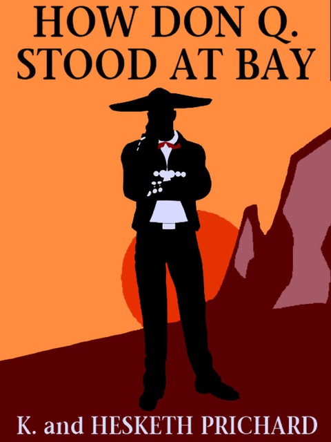 Cover image for book How Don Q. Stood at Bay