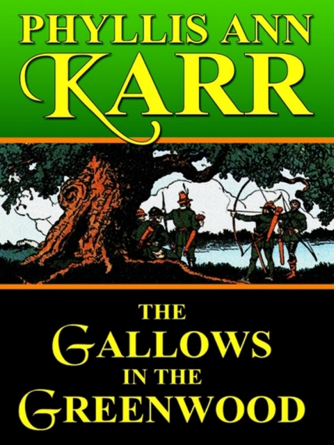 Cover image for book The Gallows in the Greenwood