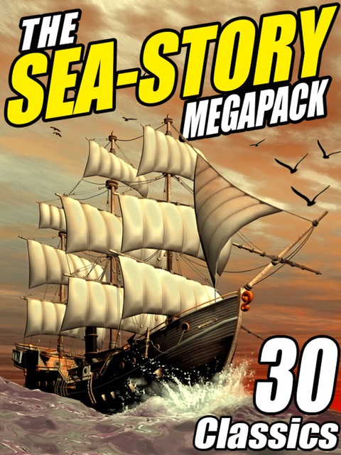 Cover image for book The Sea-Story Megapack