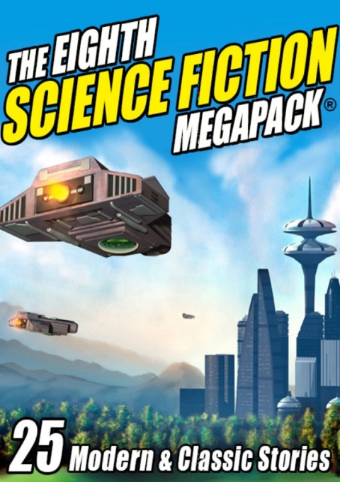 Cover image for book The Eighth Science Fiction MEGAPACK ®