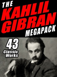 Cover image: The Khalil Gibran Megapack