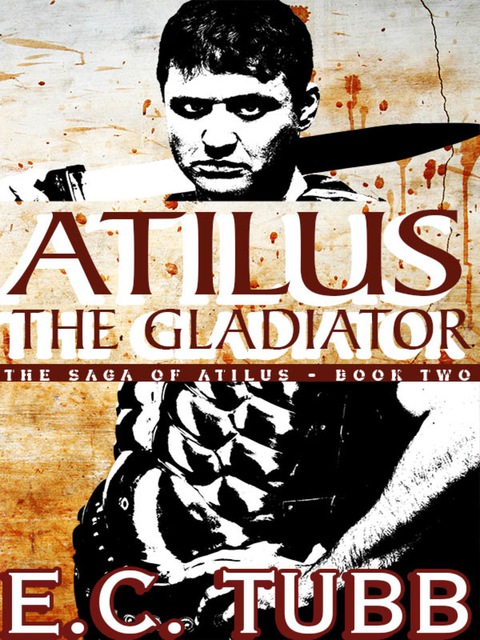 Cover image for book Atilus the Gladiator