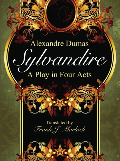 Cover image for book Sylvandire: A Play in Four Acts