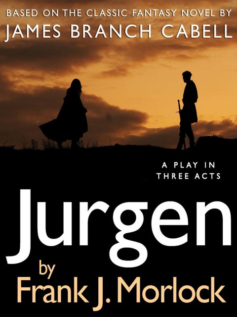 Cover image for book Jurgen: A Play in Three Acts