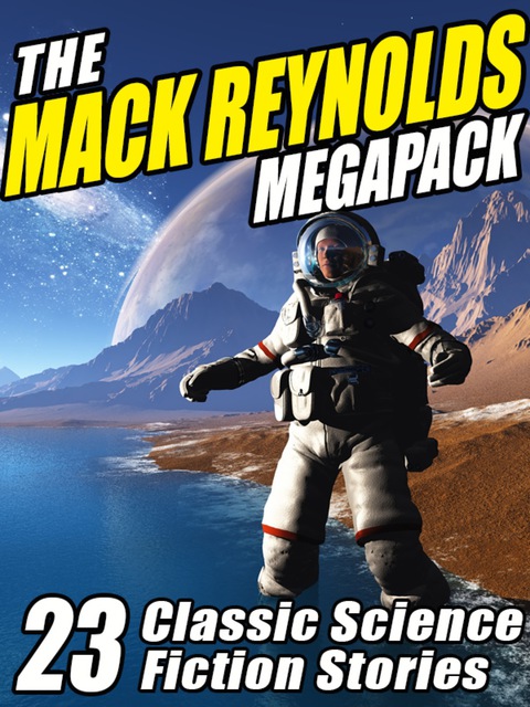 Cover image for book The Mack Reynolds Megapack