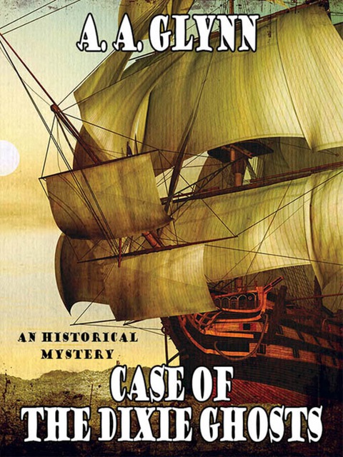 Cover image for book Case of the Dixie Ghosts